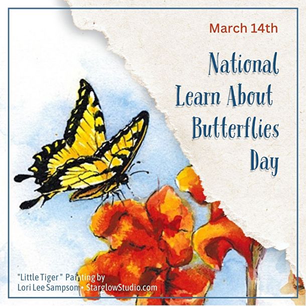 NATIONAL LEARN ABOUT BUTTERFLIES DAY - March 14 - National Day